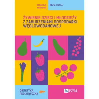�ywienie dzieci i m�odzie�y z zaburzeniami gospodarki w�glowodanowej - Beata Si�ska