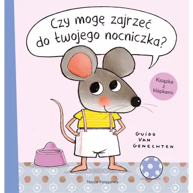 Czy mog� zajrze� do twojego nocniczka?