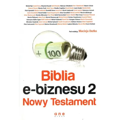 Biblia e-biznesu. Nowy testament * - Maciej Dutko