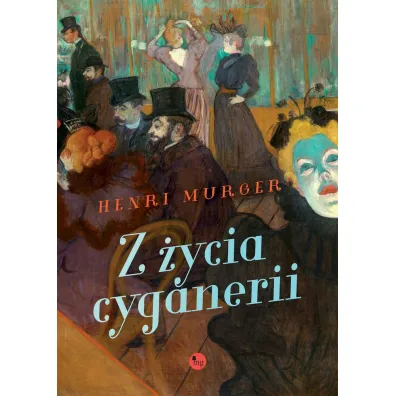 Z �ycia cyganerii - Henri Murger