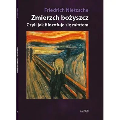 Zmierzch bo�yszcz - Wilhelm Nietzsche Friedrich