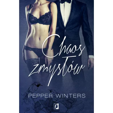 Chaos zmysw. Potwory z ciemnoci. Tom 3 - Pepper Winters