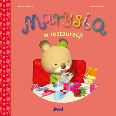 Marysia. Marysia w restauracji - Nadia Berkane, Elzbieta Krzak-�wiertnia