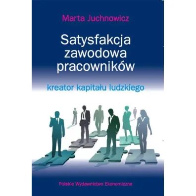Satysfakcja zawodowa pracownik�w - Marta Juchnowicz