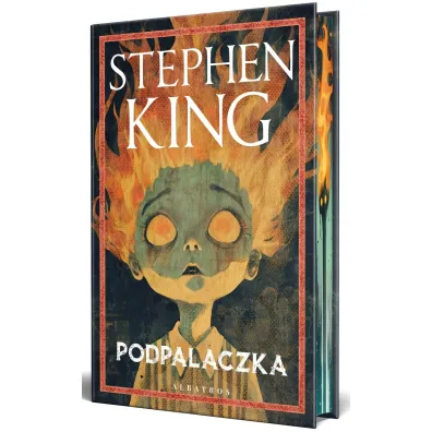 Podpalaczka (barwione brzegi) - Stephen King