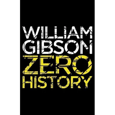Zero history wer. angielska - William Gibson