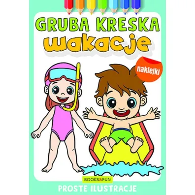 Wakacje. Gruba kreska