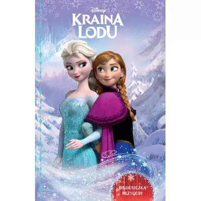 Kraina Lodu. Biblioteczka przygody. Disney