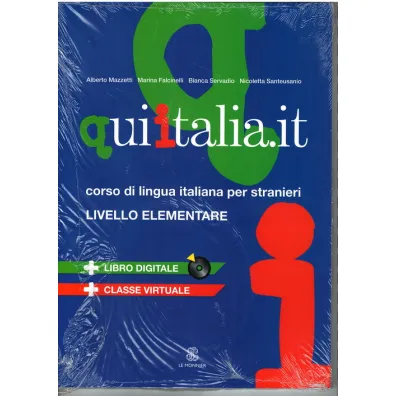 Qui italia.it livello elementare A1-A2 + MP3 - Alberto Mazzetti, Marina Falinelli, Nicoletta Santeusanio, Bianca Servadio