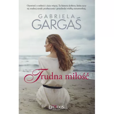 Trudna mi�o�� - Gabriela Garga�