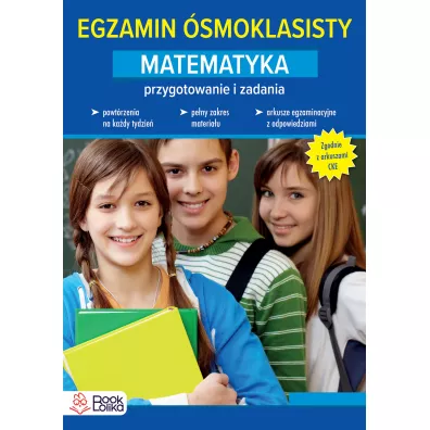 Egzamin �smoklasisty. Matematyka. Przygotowanie i �wiczenia
