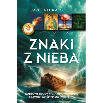 Znaki z Nieba - Jan Tatura