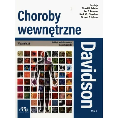 Choroby wewn�trzne. Davidson. Tom 1 - Stuart H. Ralston, Ian D. Penman, Richard P. Hobson, Mark W. J. Strachan