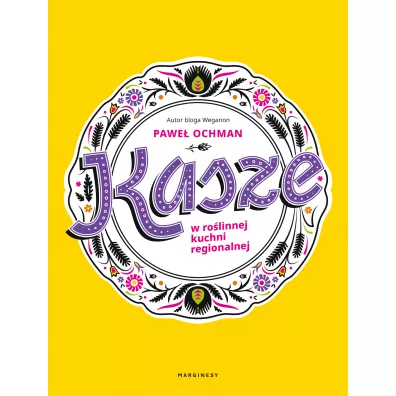 Kasze w rolinnej kuchni regionalnej - Pawe Ochman