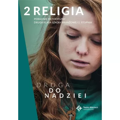 Poradnik metodyczny SBR 2 Droga do nadziei - Rados�aw Mazur