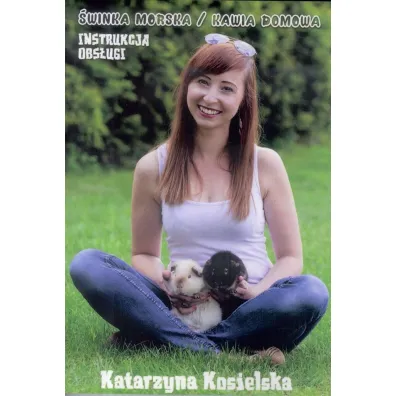 �winka morska/ Kawia domowa. Istrukcja obs�ugi - Katarzyna Kosielska