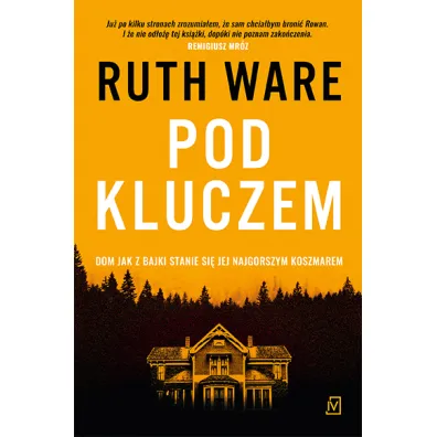 Pod kluczem - Ruth Ware