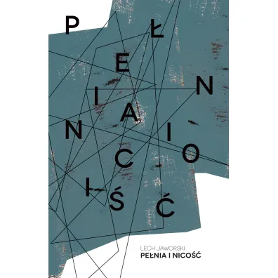 Pe�nia i Nico�� - Lech Jaworski
