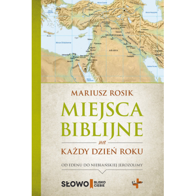 Miejsce biblijne na kady dzie roku