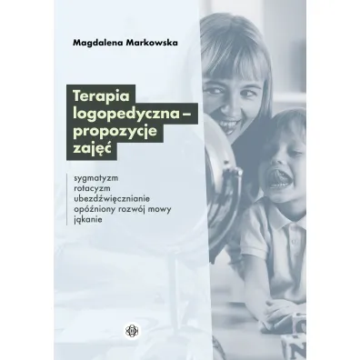 Terapia logopedyczna - propozycje zaj��