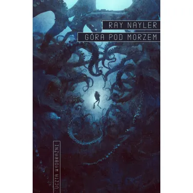 G�ra pod morzem - Ray  Nayler