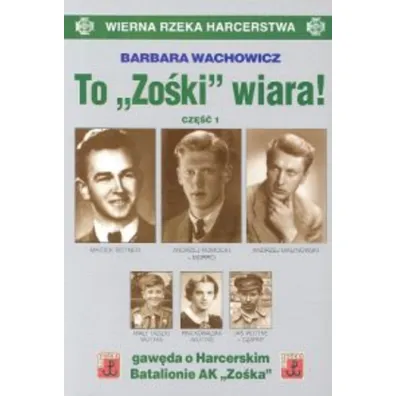 To Zo�ki wiara. Cz�� 1 - Barbara Wachowicz