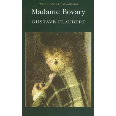 Madame Bovary. Wordsworth Classics wer. angielska - Gustave Flaubert