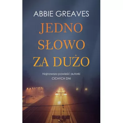 Jedno s�owo za du�o - Abbie  Greaves