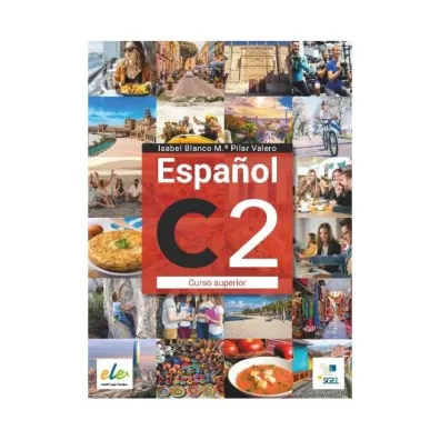 Espanol C2. Curso superior