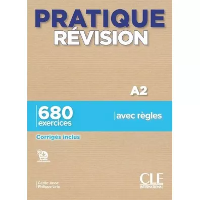 Pratique Revision A2. Podrcznik + klucz - Liria Philippe, Cecile Josse