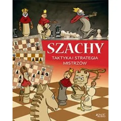 Szachy. Taktyka i strategia mistrz�w - Halasz Ferenc, Zoltan Geczi