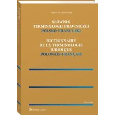 S�ownik terminologii prawniczej Polsko-francuski