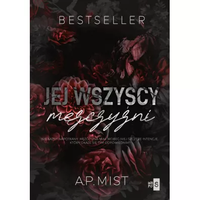 Jej wszyscy m�czy�ni - A.P. Mist