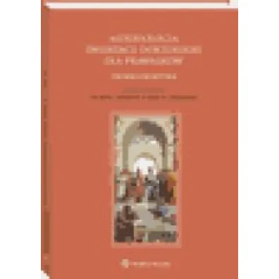 Metodologia dysertacji doktorskiej dla prawnik�w &ndash; teoria i praktyka