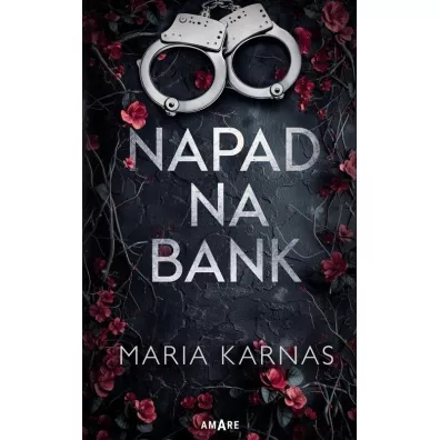 Napad na bank - Maria  Karnas