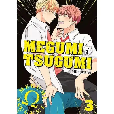 Megumi i Tsugumi. Tom 3 - Mitsuru Si