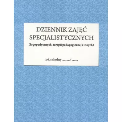 Dziennik zaj�� specjalistycznych - Justyna B�aszkowska Oprac, Zofia Komorowska Oprac