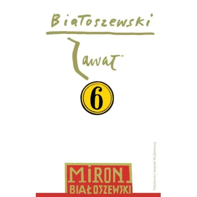 Zawa�. Bia�oszewski utwory zebrane. Tom 6 - Miron Bia�oszewski