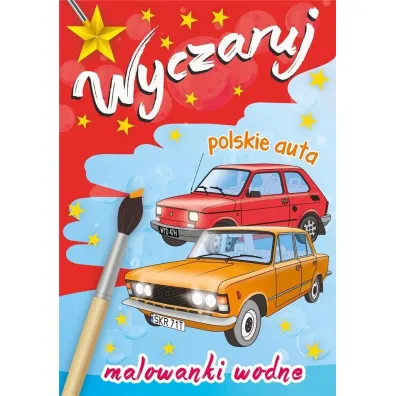 Malowanka Wodna A4 Wyczaruj polskie auta. Malowanki wodne SKRZAT 072341