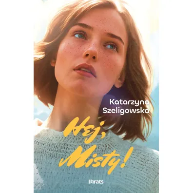 Hej, Misty! - Katarzyna  Szeligowska