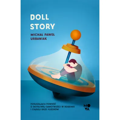 Doll story - Micha� Pawe� Urbaniak