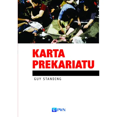 Karta prekariatu - Guy Standing