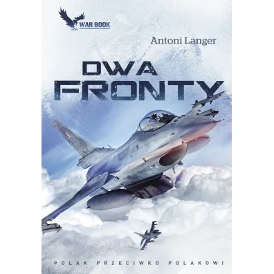 Dwa fronty - Antoni Langer