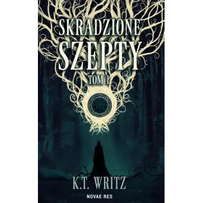 Skradzione szepty: Wezwana - K. T. Writz
