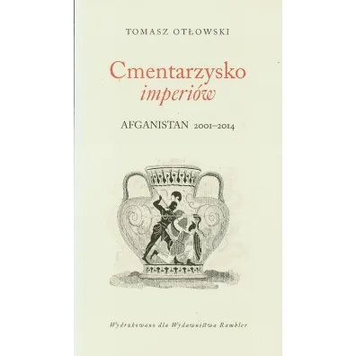 Cmentarzysko imperi�w - Tomasz Ot�owski