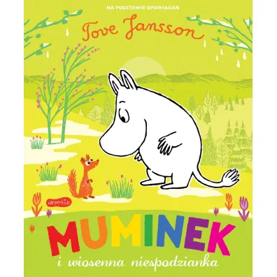 Muminek i wiosenna niespodzianka