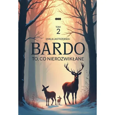 Bardo T.2 To, co nierozwik�ane - Emilia Jastrz�bska