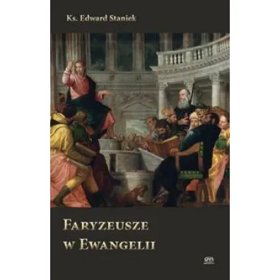 Faryzeusze w Ewangelii