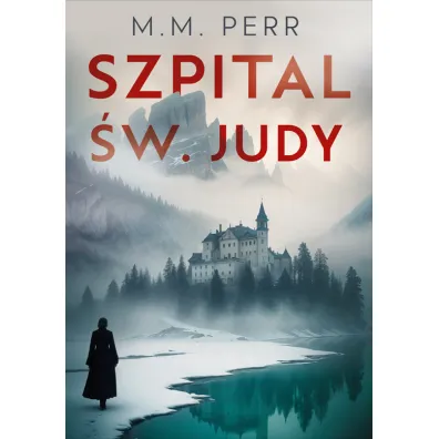 Szpital �w. Judy - M. M. Perr