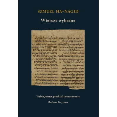 Szmuel ha-Nagid. Wiersze wybrane